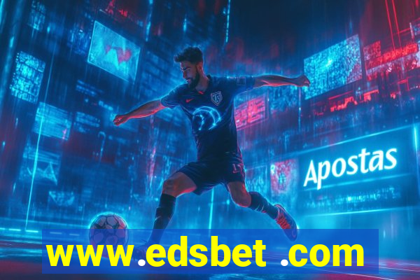 www.edsbet .com